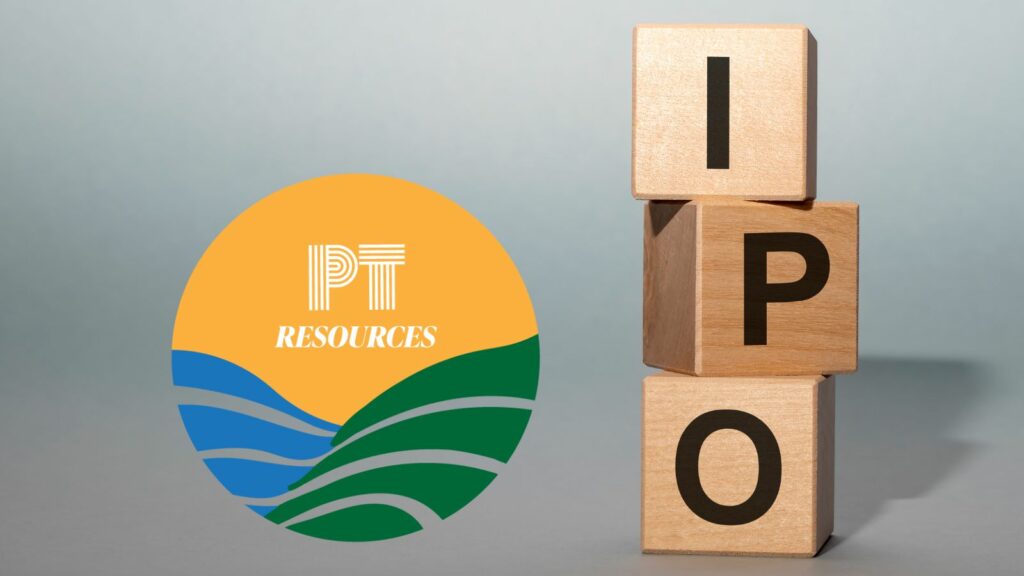 PT RESOURCES IPO_Featured Image